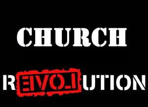 Church Revolution The Need for a Biblical Emancipation Church Revolution