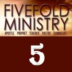 Does the Five Fold Ministry Exist Today