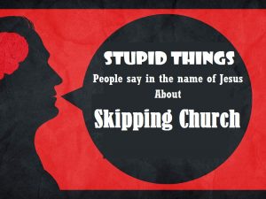 Skipping Church