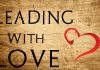 Leading with Love Leading with love