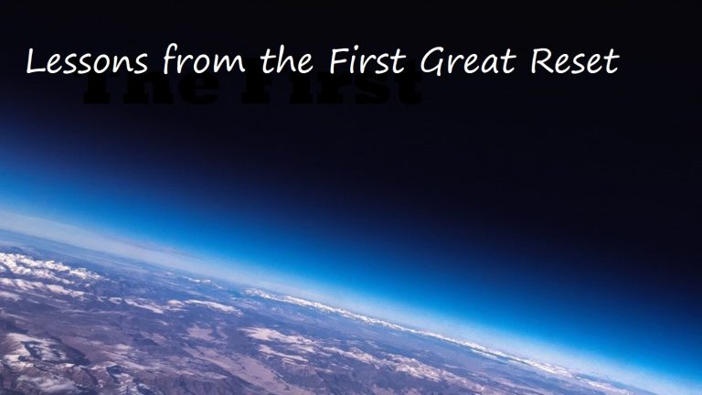 Lessons from the First Great Reset